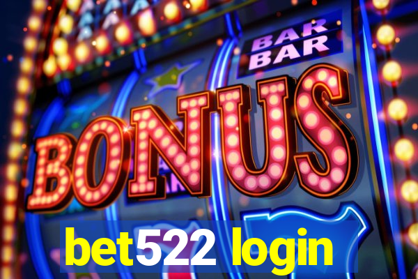 bet522 login